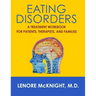 Eating Disorders: A Treatment Workbook for Patients, Therapists, and Families