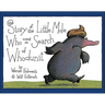 The Story of the Little Mole Who Went in Search of Whodunit: A Picture Book