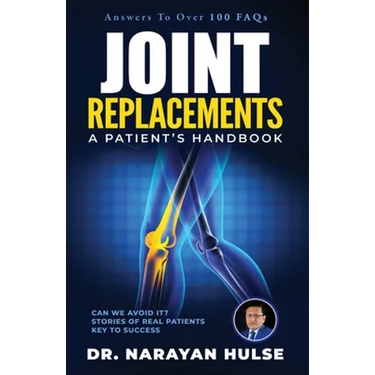 Joint Replacements: A Patient's Handbook