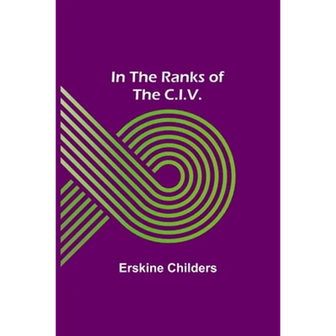 In the Ranks of the C.I.V.