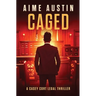 Caged