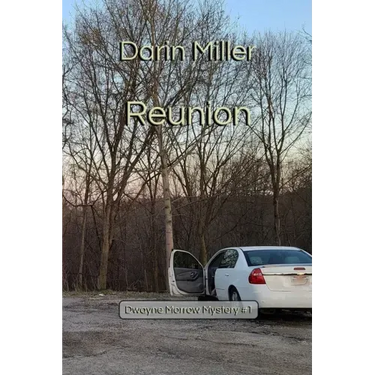 Reunion: Dwayne Morrow Mystery #1