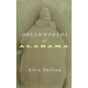 Dreamworlds of Alabama