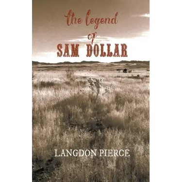 The Legend of Sam Dollar