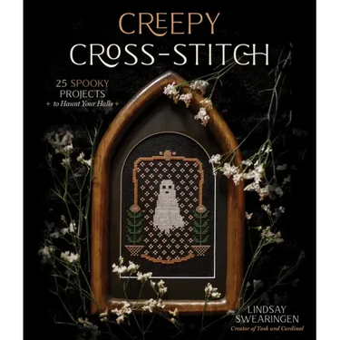 Creepy Cross-Stitch: 25 Spooky Projects to Haunt Your Halls