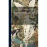 The Works Of "fiona Macleod".: The Sin-eater. The Washer Of The Ford And Other Legendary Moralities