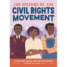 The History of the Civil Rights Movement: A History Book for New Readers