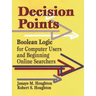 Decision Points: Boolean Logic for Computer Users and Beginning Online Searchers