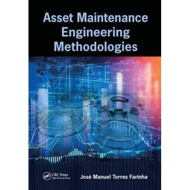 Asset Maintenance Engineering Methodologies