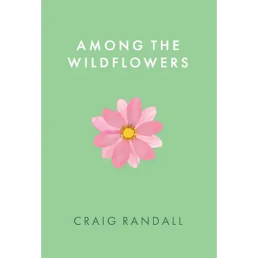 Among the Wildflowers