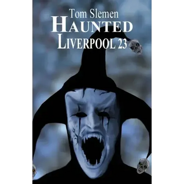 Haunted Liverpool 23