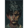 The Boy with the Spider Face