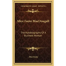 Alice Foote Macdougall: The Autobiography of a Business Woman