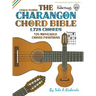 The Charangon Chord Bible: CFADA Standard Tuning 1,728 Chords