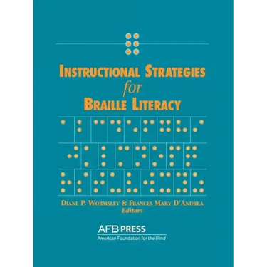 Instructional Strategies for Braille Literacy