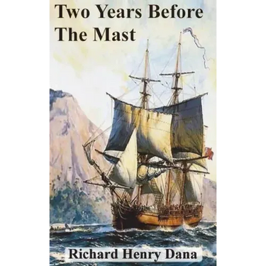 Two Years Before The Mast