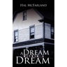 A Dream Within A Dream