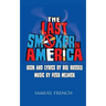 The Last Smoker in America