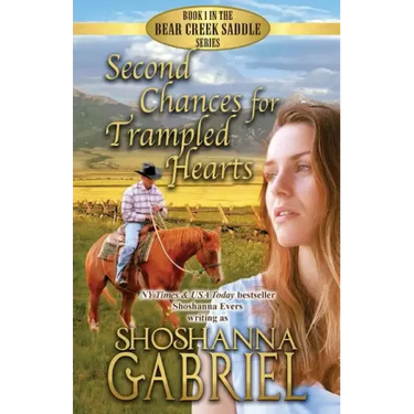 Second Chances for Trampled Hearts: Sweet Inspirational Cowboy Romance
