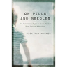 On Pills and Needles
