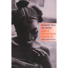 Radiance from the Waters: Ideals of Feminine Beauty in Mende Art
