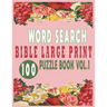 Word Search Bible Large Print 100 Puzzle Book Vol.1