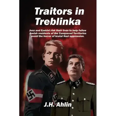 Traitors in Treblinka: A Jenz Ramsgrund Novel