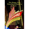 The Happy, Fun, Party Travel Guide to Reno: A Guide to Casinos, Bars, Restaurants, and Special Events in Reno and Sparks
