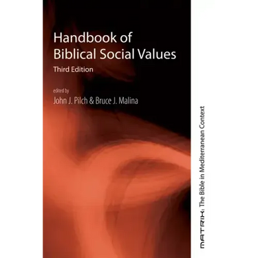 Handbook of Biblical Social Values