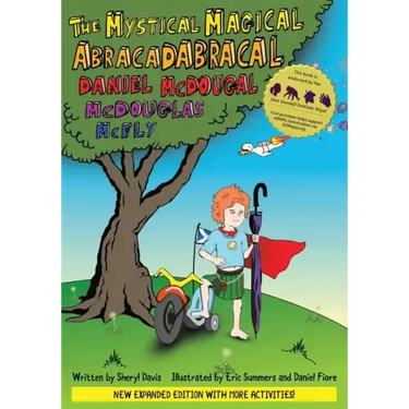 The Mystical Magical Abracadabracal Daniel McDougal McDouglas McFly: Enhanced Edition