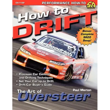 How to Drift: The Art of Oversteer
