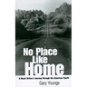 No Place Like Home: A Black Briton's Journey Through the American South