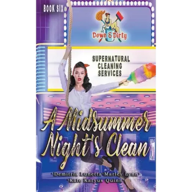 A Midsummer Night's Clean