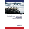 Missile Defense System and Technology