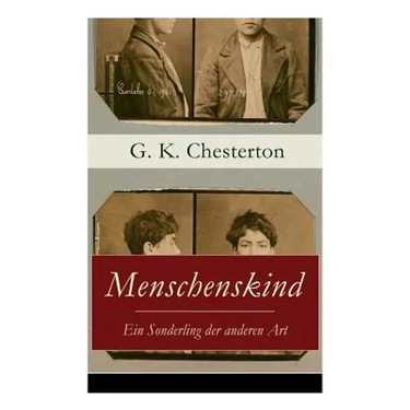 Menschenskind - Ein Sonderling der anderen Art: Die turbulente und phantastische Geschichte von Innozenz Smith