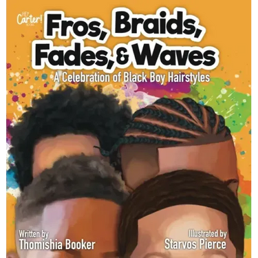 Fros, Braids, Fades, and Waves: A Celebration of Black Boy Hairstyles
