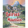 Fairies Ice Cove Mountain: The Beginning