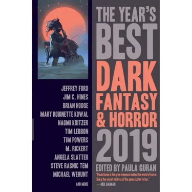 The Year's Best Dark Fantasy & Horror, 2019 Edition