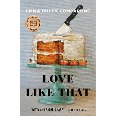Love Like That: Stories