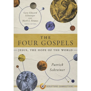 The Four Gospels: Jesus, the Hope of the World