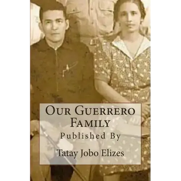 Our Guerrero Family: Pictorials Over the Years From Talisay and Abroad
