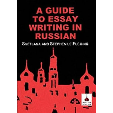 Guide to Essay Writing in Russian