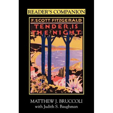 Reader's Companion to F. Scott Fitzgerald's Tender Is the Night