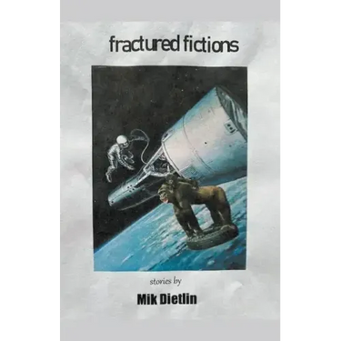 Fractured Fictions