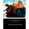 The Great Controversy Between Christ and Satan