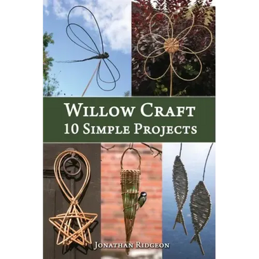 Willow Craft: 10 Simple Projects