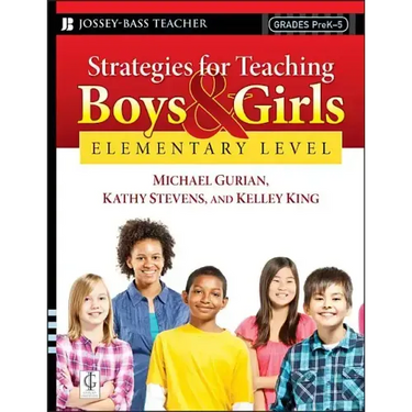 Strategies for Teaching Boys and Girls -- Elementary Level: A Workbook for Educators