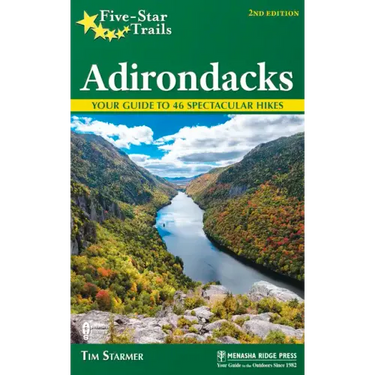 Five-Star Trails: Adirondacks: Your Guide to 46 Spectacular Hikes