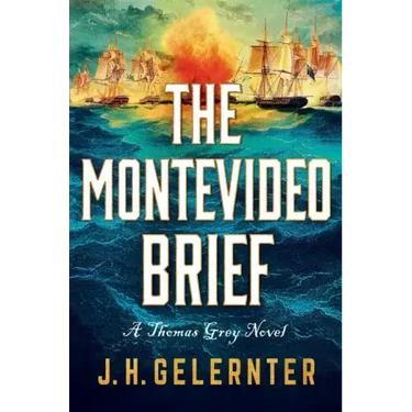 The Montevideo Brief: A Thomas Grey Novel