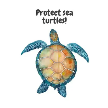 Protect sea turtles!